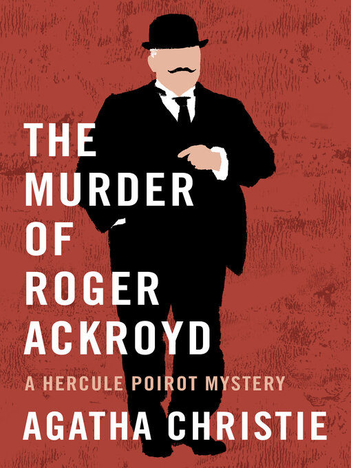 Title details for The Murder of Roger Ackroyd by Agatha Christie - Available